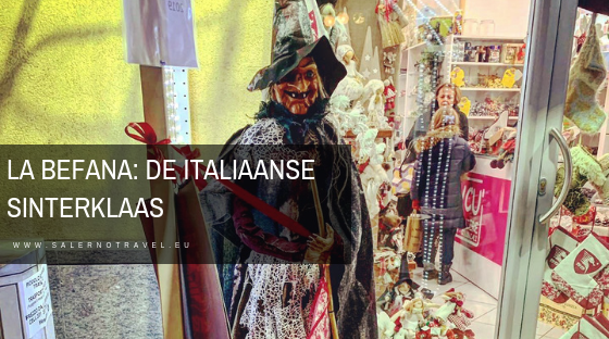 befana, sinterklaas, feest, italia, italië, italy, salerno, salerno travel, naples, napels, napoli, feestdagen 