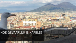 napels, napoli, naples, salerno, salerno travel, gevaarlijk, veilig