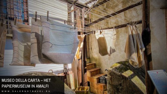 museo della carta papiermuseum amalfi amalfikust